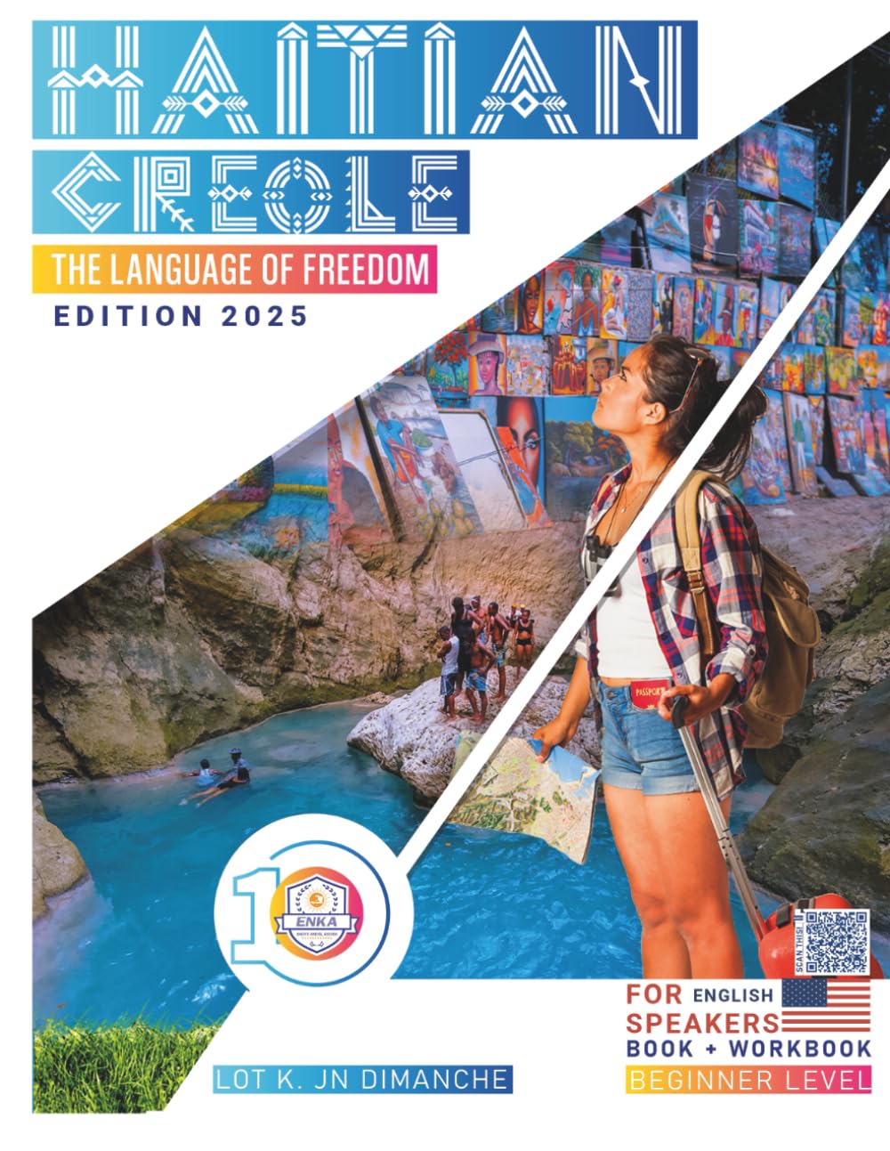 HAITIAN CREOLE: THE LANGUAGE OF FREEDOM – BOOK + WORKBOOK