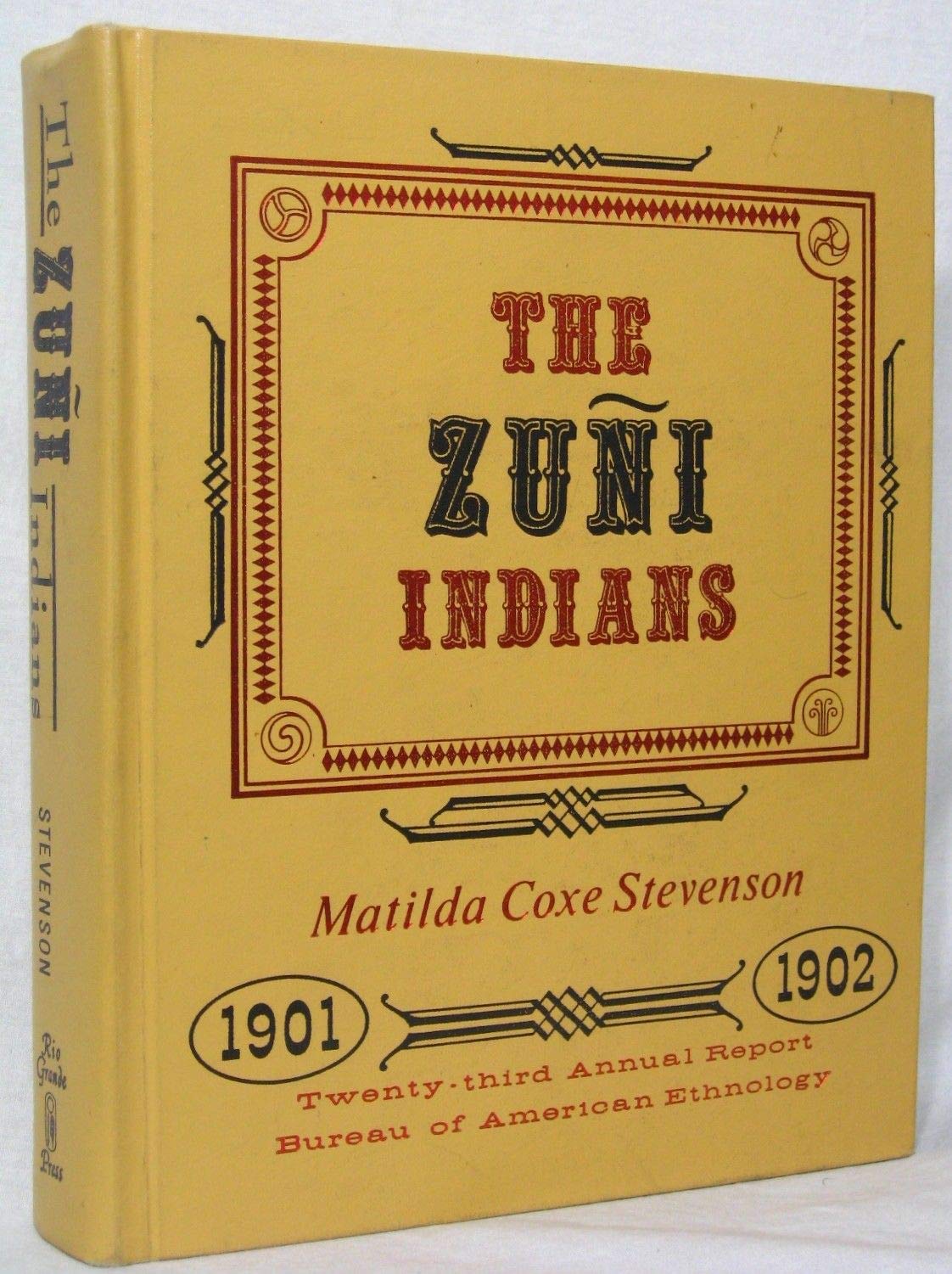 The Zuni Indians Their Mythology Esoteric Fraternities - 