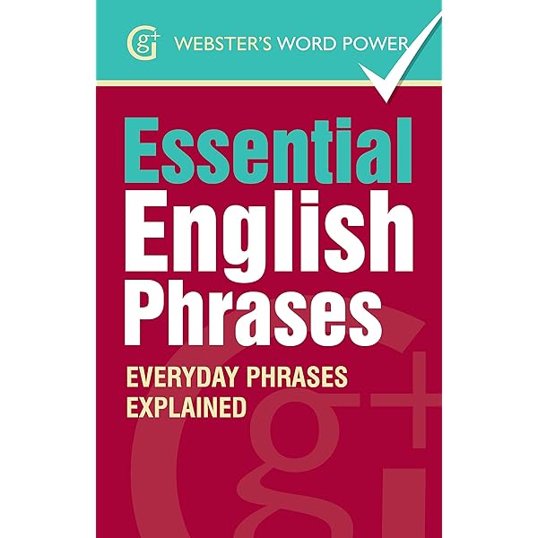 WEBSTER’S ESSENTIAL ENGLISH DICTIONARY Merriam-Webster's Essential Learner's English Dictionary