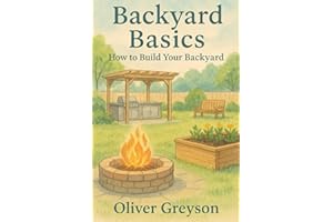 Backyard Basics: How To Build Your Backyard