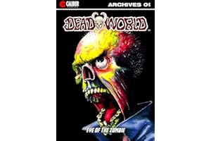 Deadworld Archives: Book One