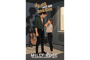 Shy Girls Can't Date Rockstars: YA Romance: A Teen Love Story Set In High School (Shy Girls Sweet Romances)