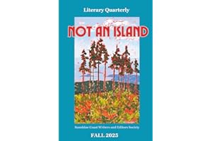 Not An Island - Fall 2025: Literary Quarterly