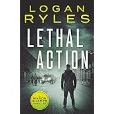 Lethal Action (Mason Sharpe Thrillers)