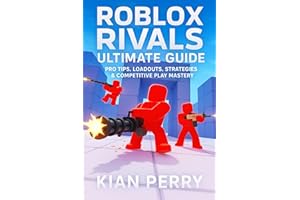 Roblox Rivals Ultimate Guide: Pro Tips, Loadouts, Strategies & Competitive Play Mastery