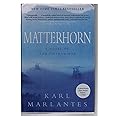 Matterhorn: A Novel of the Vietnam War