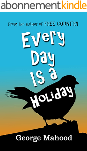Download Every Day Is a Holiday (English Edition) PDF