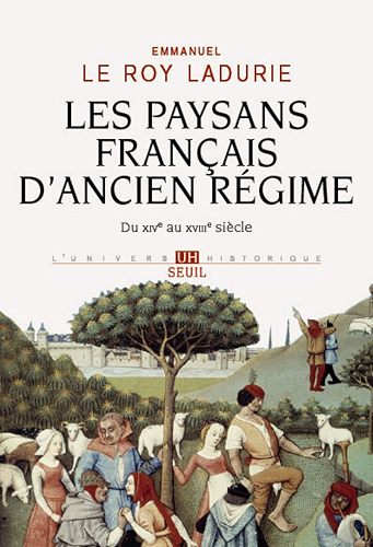 Download Les Paysans français d'Ancien Régime. Du XIVe au XVIIIe siècle (UNIVERS HISTORI) PDF