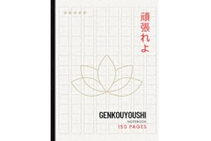 Genkouyoushi Practice Notebook for Japanese Writing: Ichiban Shuppan Large Manuscript Paper for Kanji and Kana Practice
