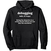 Debugging Definition - Computer Science Programmer &amp; Coding Pullover Hoodie