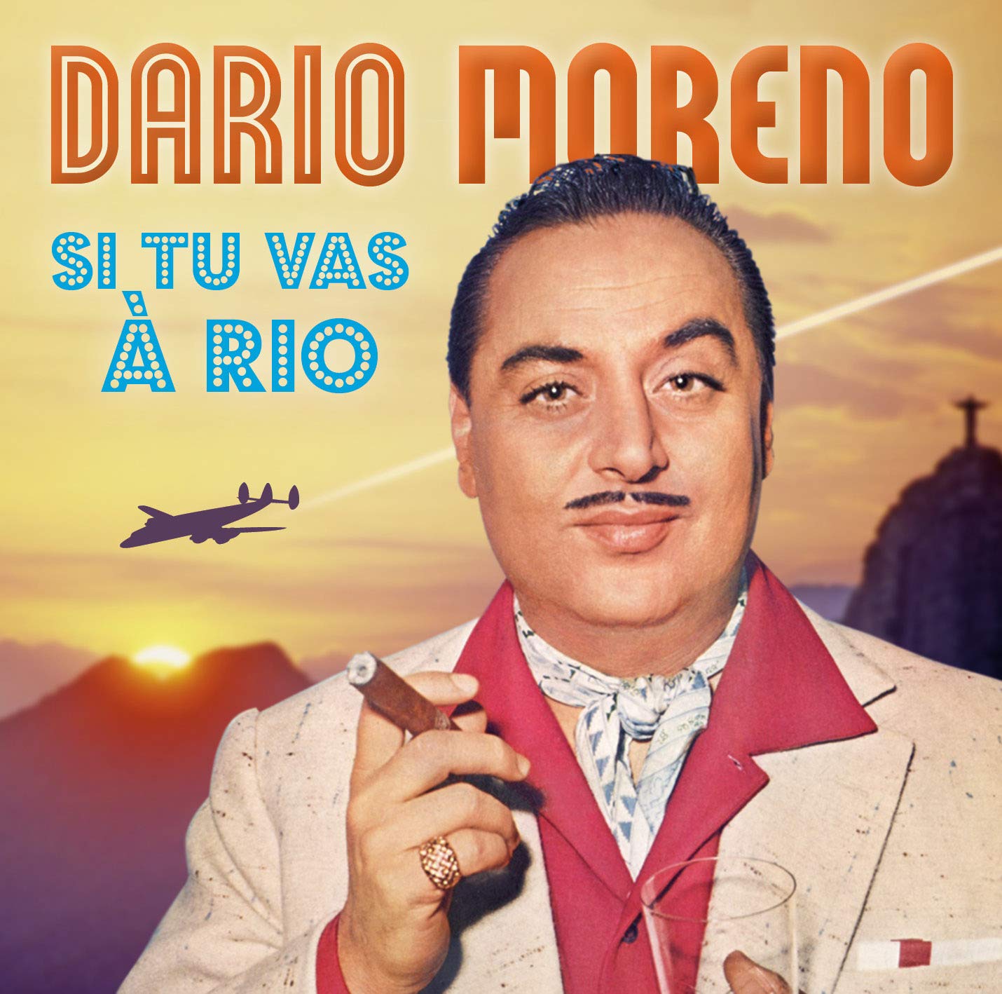 Si Tu Vas à Rio Tu Meurs Si Tu Vas À Rio: Dario Moreno, Dario Moreno, Wayne Shanklin
