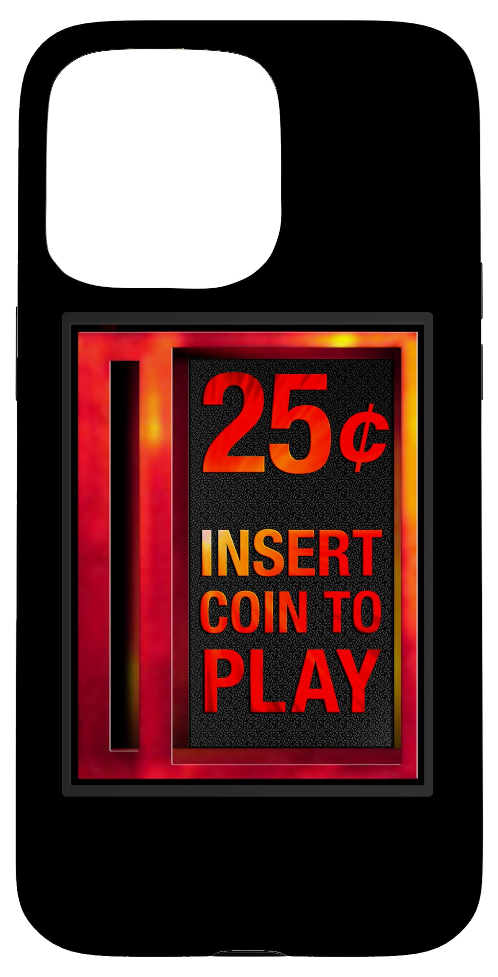 iPhone 15 Pro Max INSERT COIN TO PLAY Retro Arcade Game 25 Cents Coin Door Case