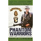 Phantom Warriors: Book I: LRRPs, LRPs, and Rangers in Vietnam