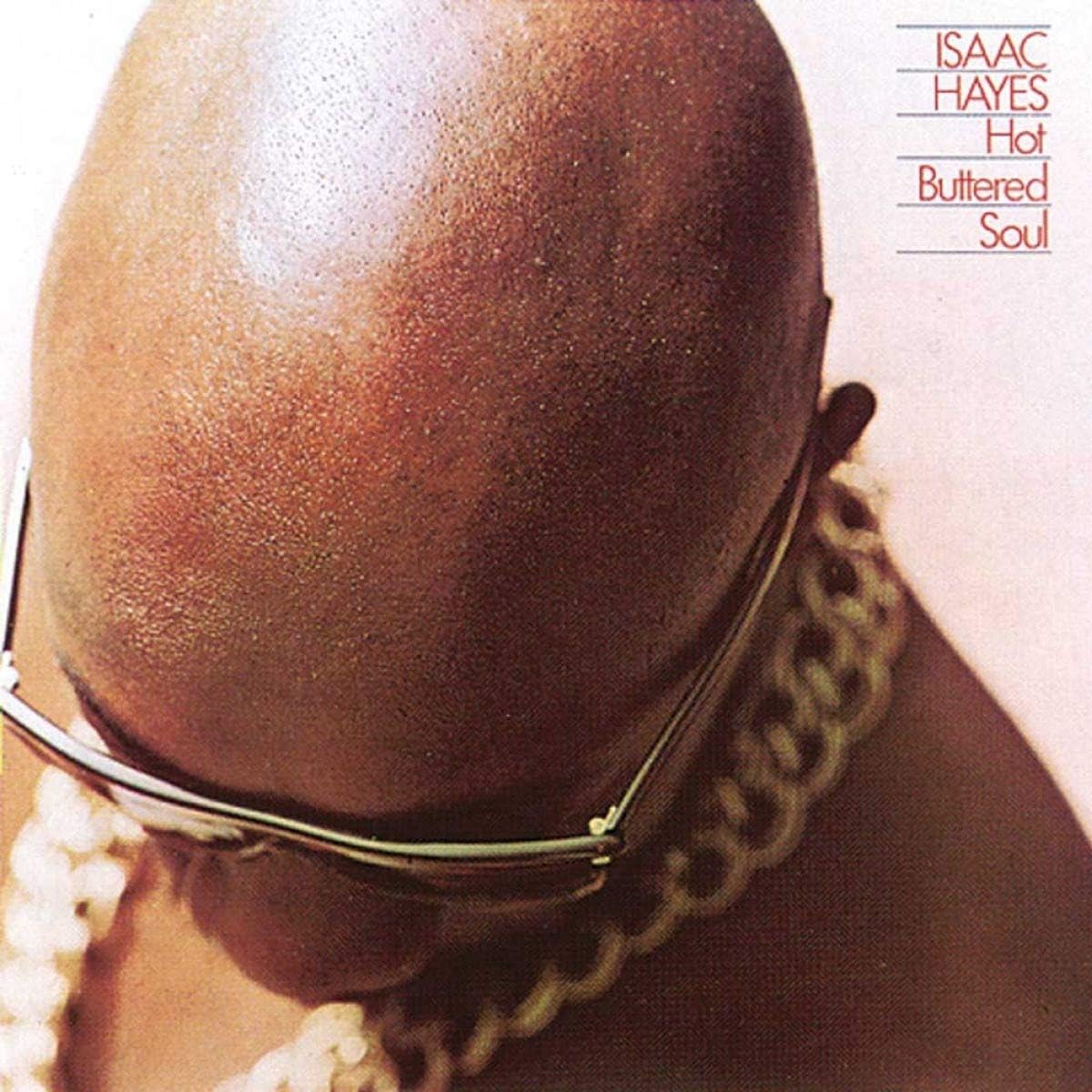Hot Buttered Soul [VINYL]