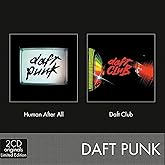 Human after all &amp; Daft Club