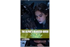 The Alpha's Rejected Queen (The Rejected Fates Series)