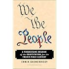 We the People: A Progressive Reading of the Constitution for the Twenty-First Century