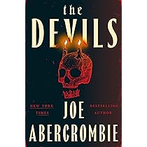 The Devils: Epic Fantasy by Bestselling Author Joe Abercrombie
