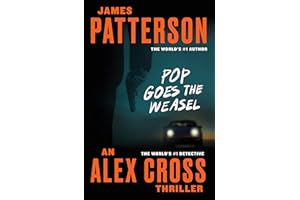 Pop Goes the Weasel (Alex Cross Book 5)