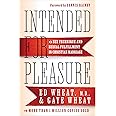 Intended for Pleasure