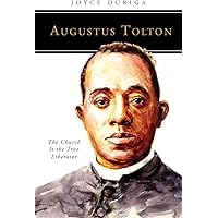 Augustus Tolton: The Church Is the True Liberator (People of God)