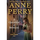A Question of Betrayal: An Elena Standish Novel