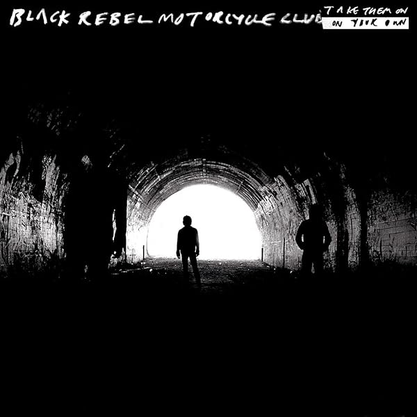 Black Rebel Motorcycle Club - Black Rebel Motorcycle Club