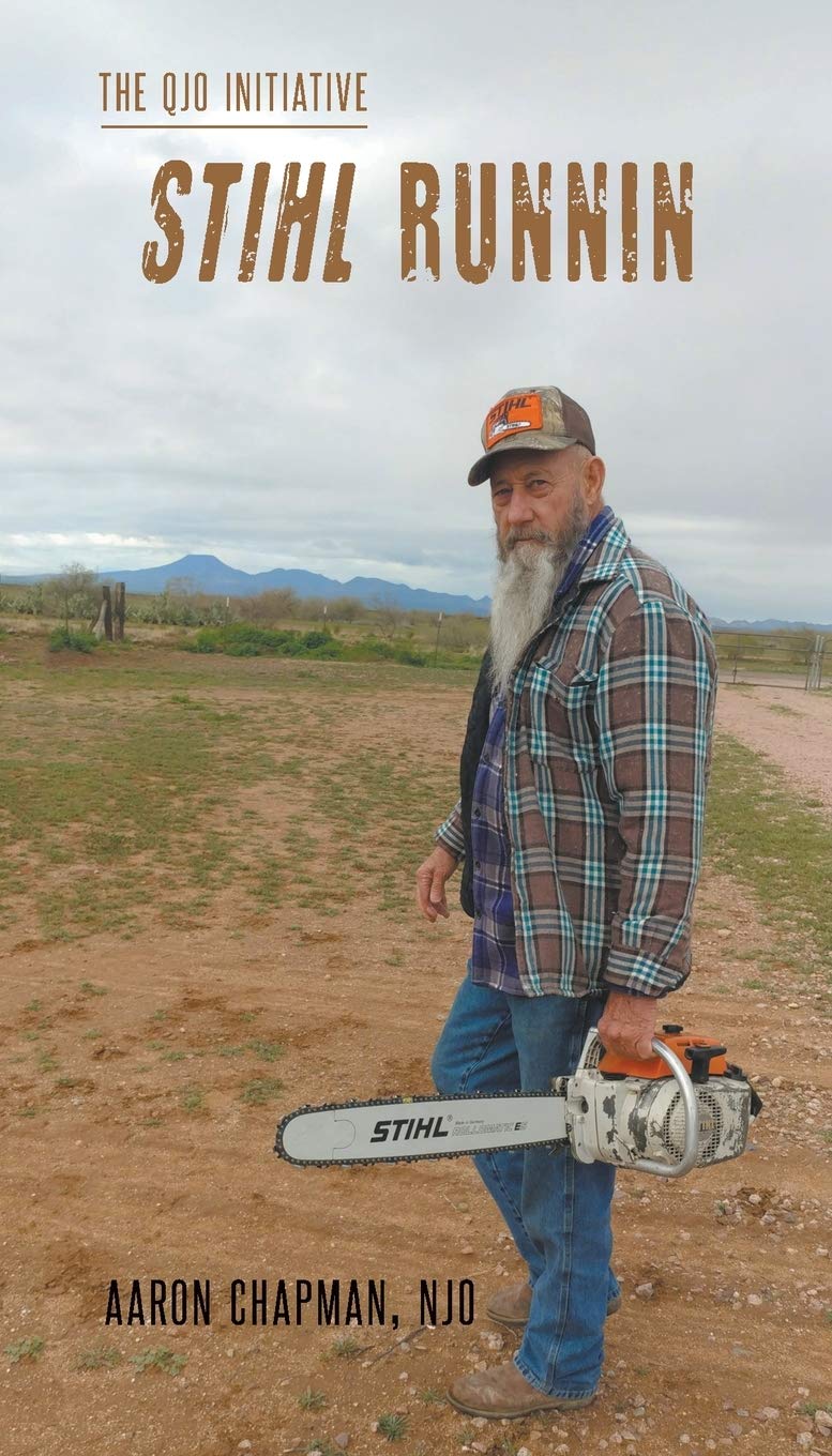 Stihl Runnin The Qjo Initiative Book 4 Chapman ron Amazon Com Books