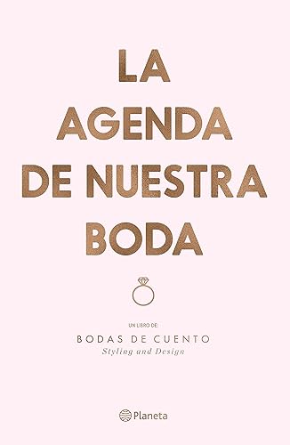 Download La agenda de nuestra boda: Un libro de: Bodas de cuento. Styling and Design PDF