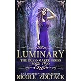 Luminary (The Queenmaker Series)