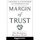 Margin of Trust: The Berkshire Business Model (Columbia Business School Publishing)