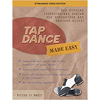 Tap Dance Made Easy Vol 1: Basic (Streaming Video Edition) book cover