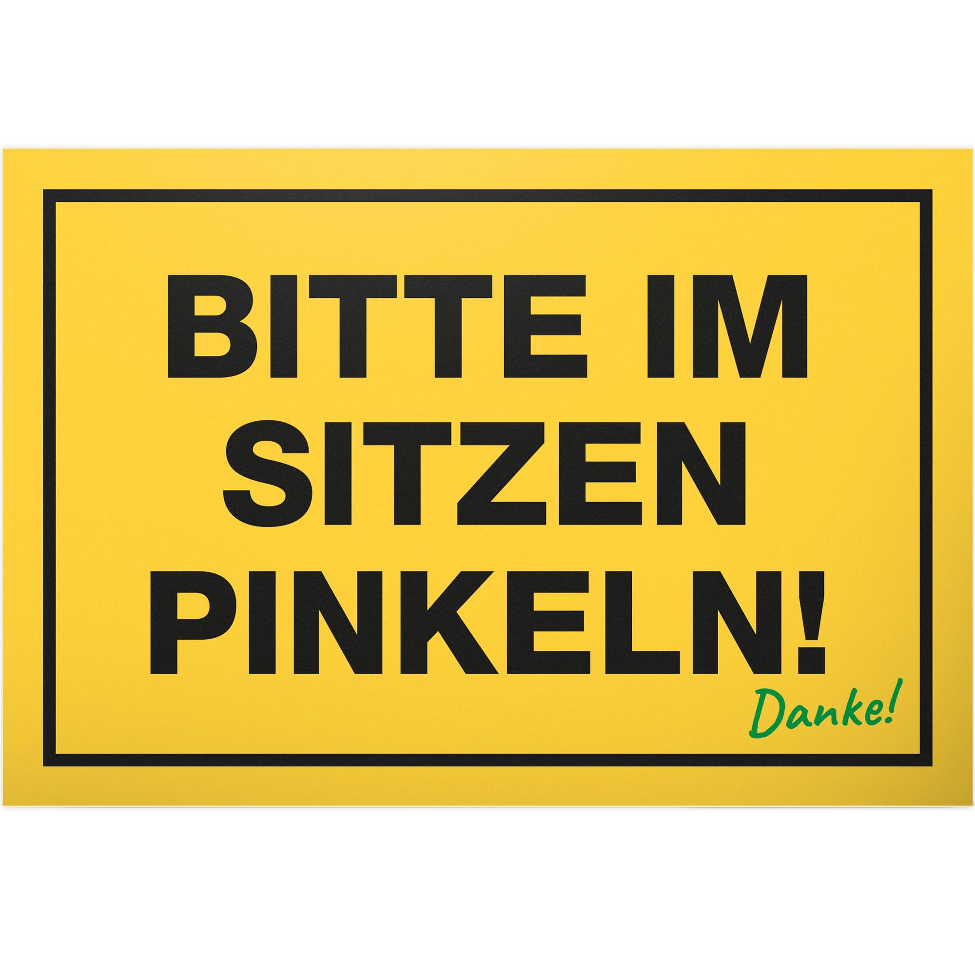 DankeDir! 'Bitte im Sitzen Pinkeln' - Plastic Toilet Sign 30 x 20 cm - Humorous Wall Decor for Bathroom & Guest Toilet