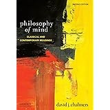 Philosophy of Mind: Classical and Contemporary Readings