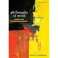 Philosophy of Mind: Classical and Contemporary Readings