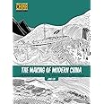 The Making of Modern China: The Ming Dynasty to the Qing Dynasty (1368-1912) (Understanding China Through Comics, 4)