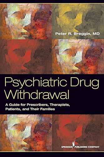 Download Psychiatric Drug Withdrawal: A Guide for Prescribers, Therapists, Patients and Their Families PDF