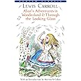 Alice's Adventures in Wonderland & Through the Looking-Glass (Bantam Classics)