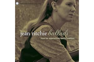 Ballads From Her Appalachian Family Tradition