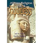 African Religion Vol. 5, The Ancient Egyptian Mysteries