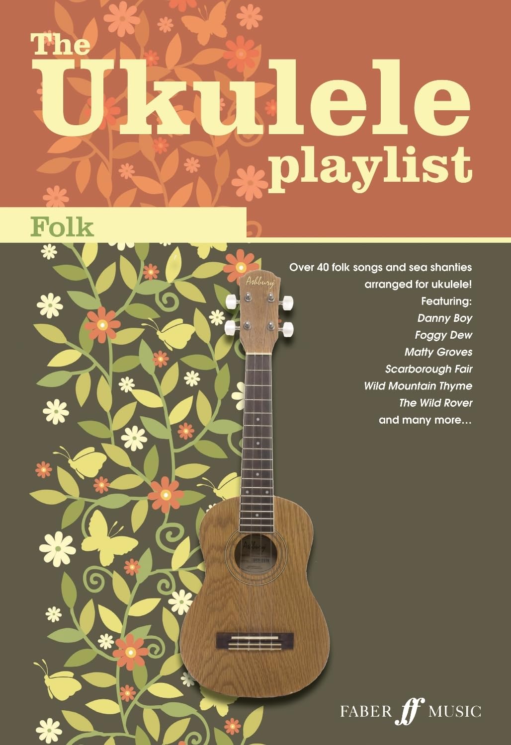 The Ukulele Playlist: Folk [The Ukulele Playlist]: Folk Songs