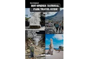 HOT SPRINGS NATIONAL PARK TRAVEL GUIDE: Discover Bathhouse Row, Natural Wonders, and Outdoor Adventures in Arkansas’ Historic Retreat.