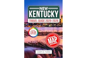 Kentucky Travel Guide 2025-2026 (Full Color): The Complete Companion for Exploring the Best Attractions and Activities of the Bluegrass State (Travelbudy series guide)