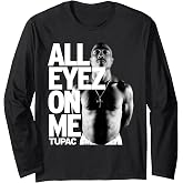Tupac All Eyez On Me Long Sleeve T-Shirt