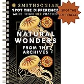 Smithsonian Spot the Difference - Natural Wonders From the Archives, 100+ Picture Puzzles for Adults - Includes Spiral Bound / Lay Flat Design (Brain Busters)