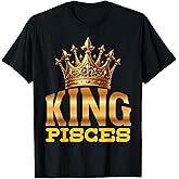 King Pisces Fish Zodiac Sign Crown T-Shirt