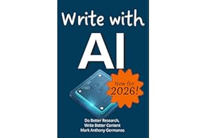 Write with AI: Do Better Research, Write Better Content (AI_Ain't_So_Tough)