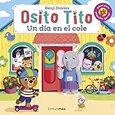 Osito Tito. Un día en el cole