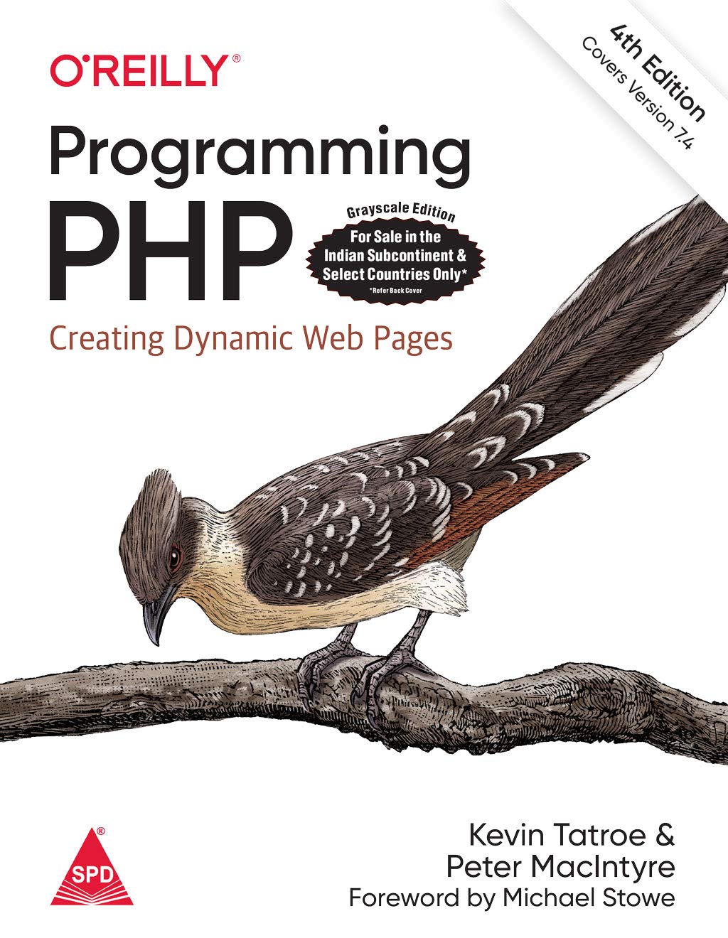 Programming PHP: Creating Dynamic Web Pages (Covers Version 7.4), 4th Edition (Greyscale Indian Edition)