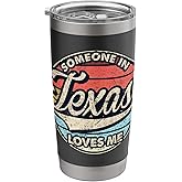 Someone In Texas Loves Me US State Cool Retro Stainless Steel Insulated Tumbler